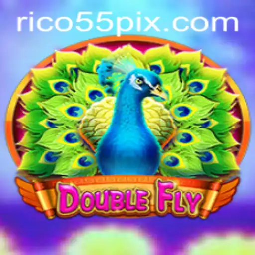 Dive into the Exciting World of DoubleFly: A Comprehensive Guide with RICO55 Strategy