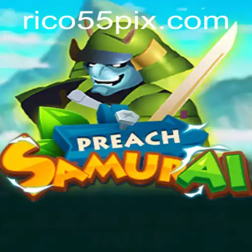 Unveiling PreachSamurai: A Modern Gaming Phenomenon